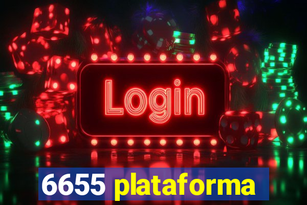 6655 plataforma